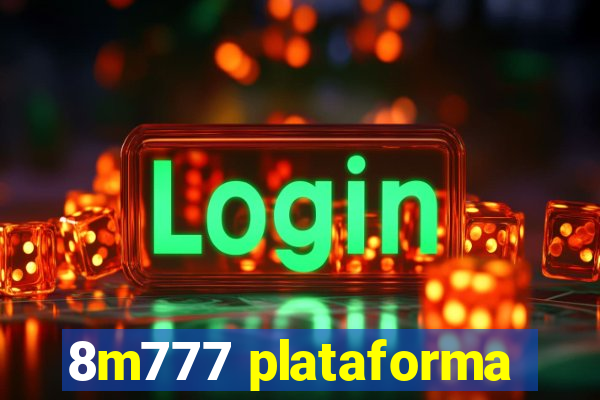 8m777 plataforma